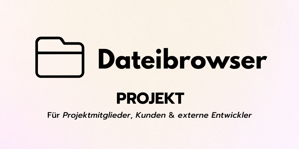 Dateibrowser - Projekt