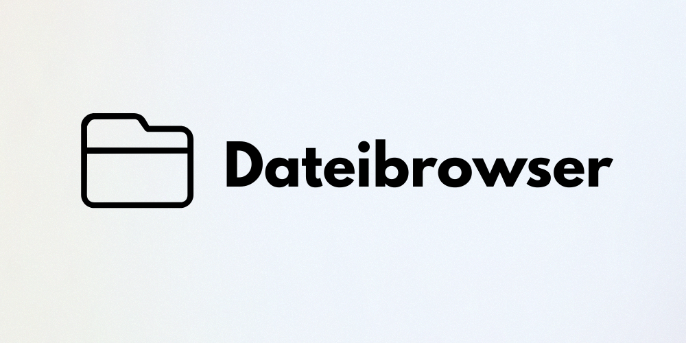 Dateibrowser