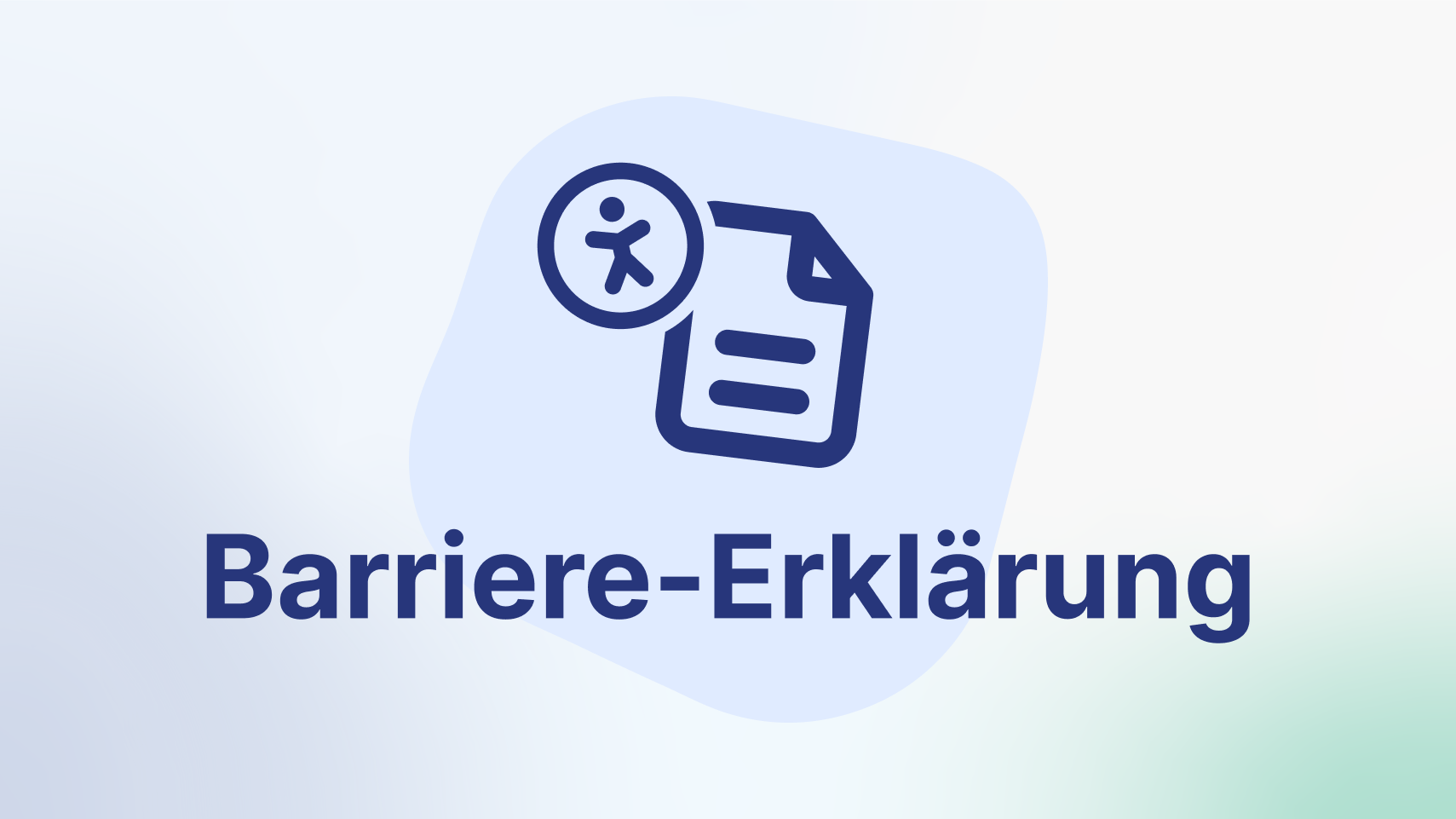 Barriere-Erklärung